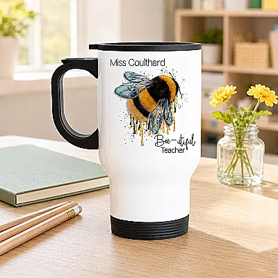Personalised Bee-utiful Teacher Travel Mug