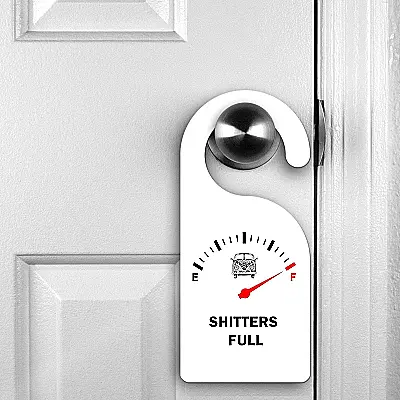 Funny Caravan & Campervan Door Hanger – Shitters Full