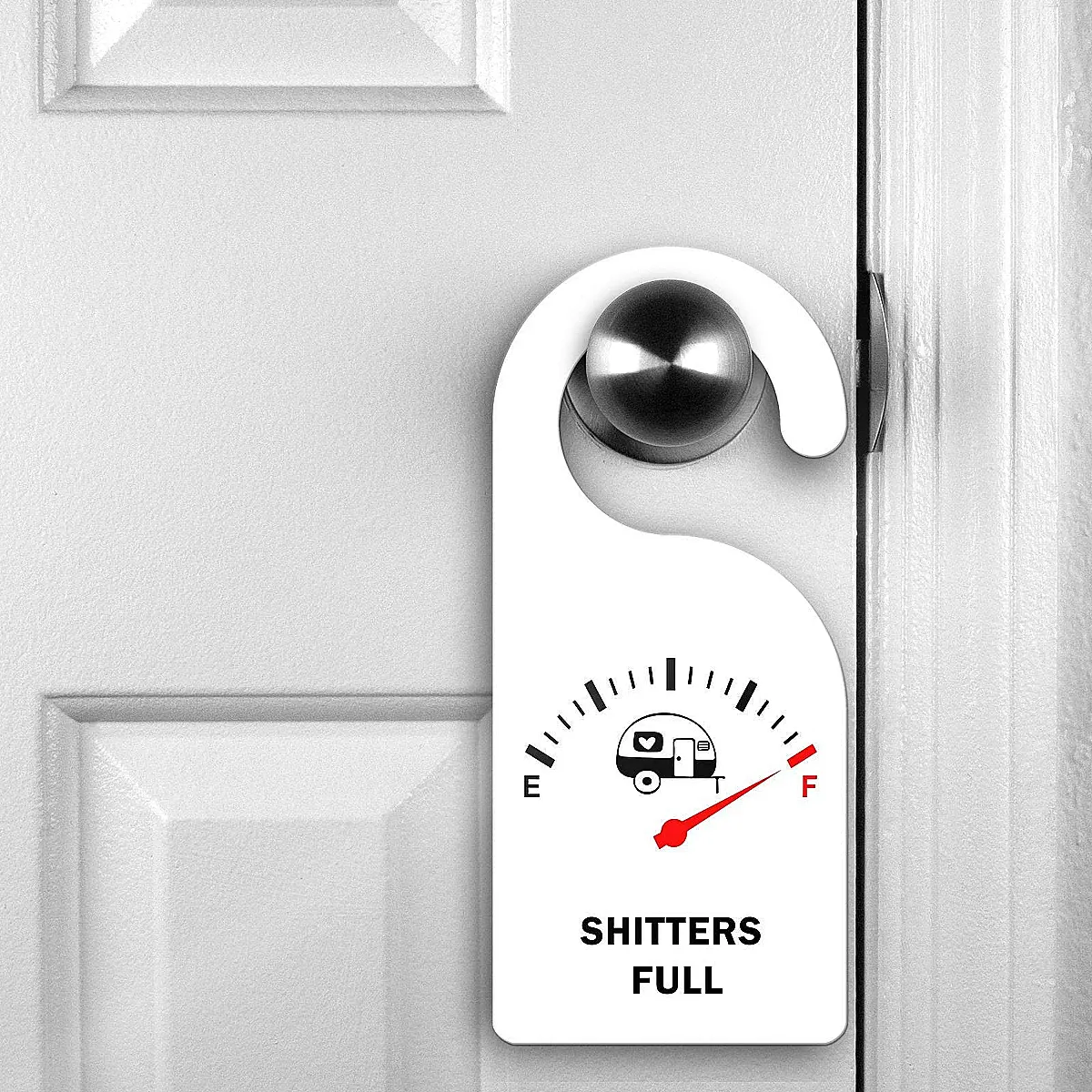 Funny Caravan &amp; Campervan Door Hanger – Shitters Full
